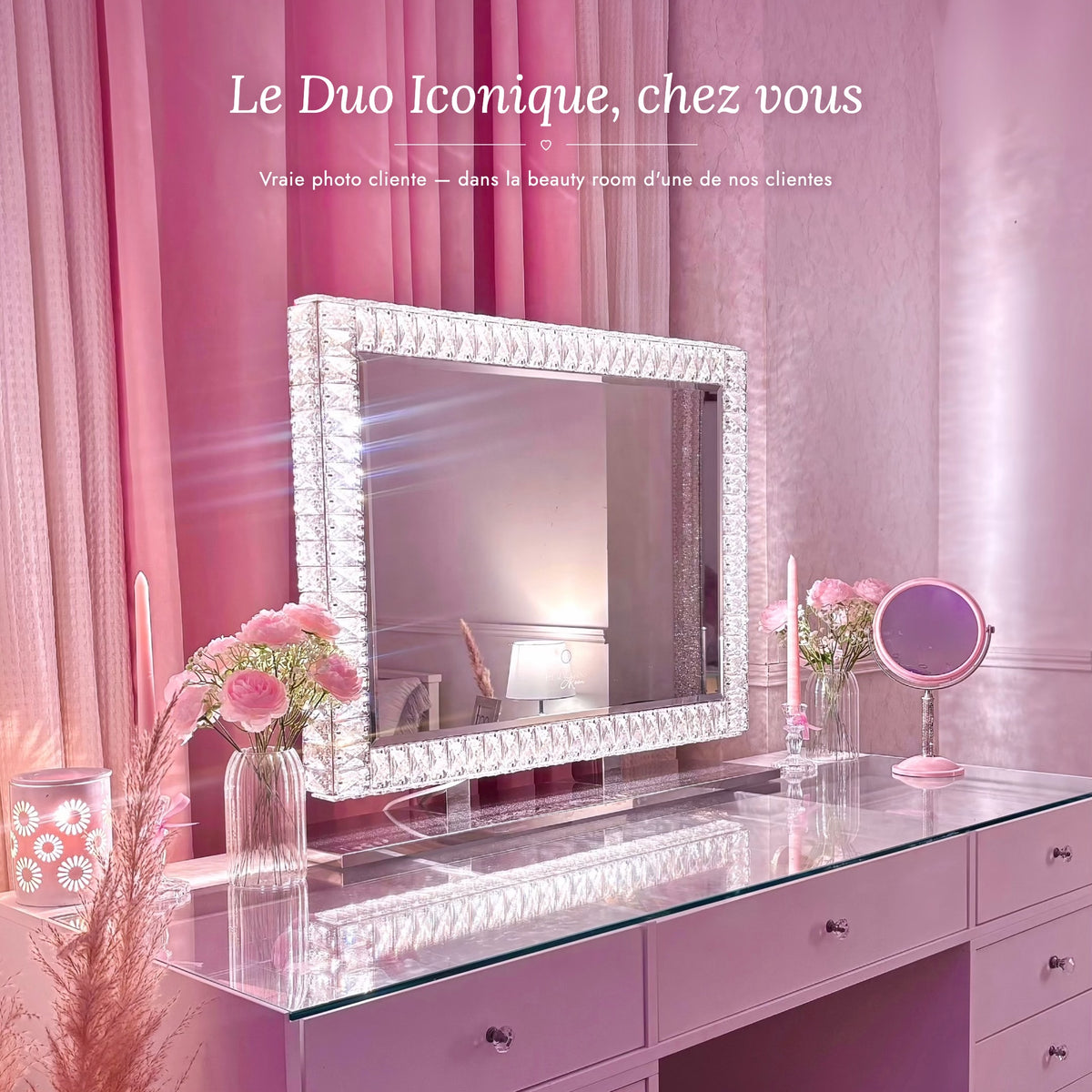 Vraie photo cliente - le Duo Iconique dans une beauty room
