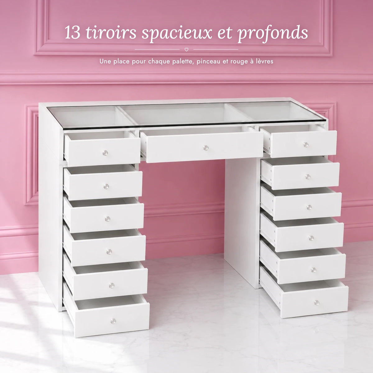 Coiffeuse Princess - 13 tiroirs spacieux et profonds
